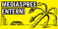 Auf zu neuen Ufern - Mediaspree entern!
